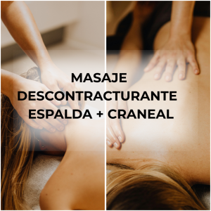 Masaje espalda Descontracturante + Masaje Craneal