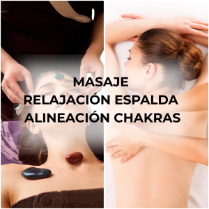 Masaje Espalda Relax +Alineación de Chakras +Masaje Facial