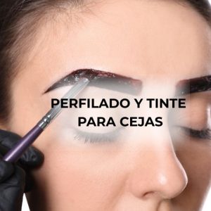 Perfilado de cejas y Tinte para Cejas